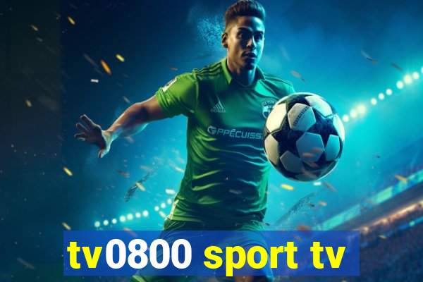 tv0800 sport tv